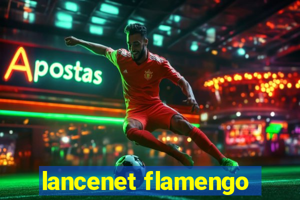 lancenet flamengo